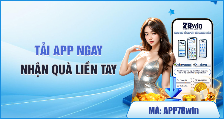 Tai app ngay nhan qua lien tay